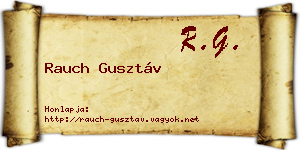 Rauch Gusztáv névjegykártya